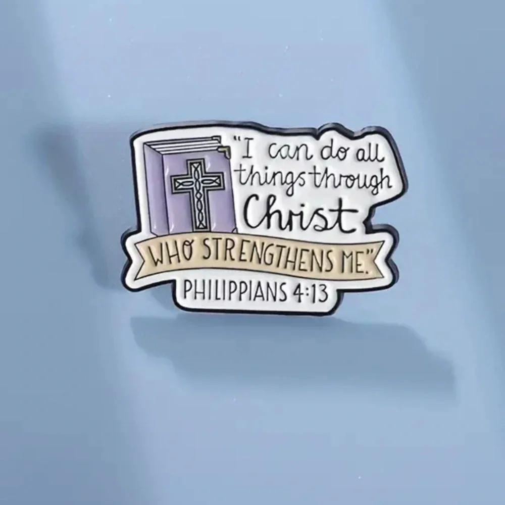 3/$25 “I Can Do All Things Through Christ…” Unisex Pin Badge Brooch